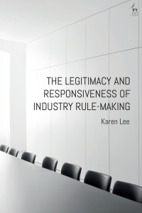 Titelbild: The Legitimacy and Responsiveness of Industry Rule-making 1st edition 9781509943821