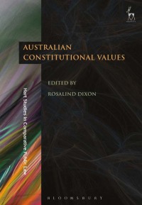 Immagine di copertina: Australian Constitutional Values 1st edition 9781509939510