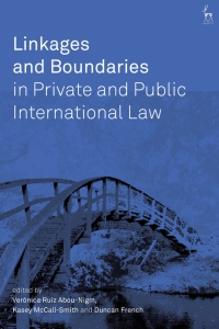 Titelbild: Linkages and Boundaries in Private and Public International Law 1st edition 9781509918621