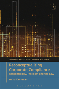 表紙画像: Reconceptualising Corporate Compliance 1st edition 9781509946662