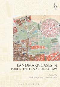Cover image: Landmark Cases in Public International Law 1st edition 9781849467889