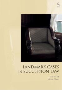 Imagen de portada: Landmark Cases in Succession Law 1st edition 9781509919000