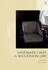 Cover image: Landmark Cases in Succession Law 1st edition 9781509919000