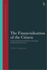 Cover image: The Financialisation of the Citizen 1st edition 9781509919222