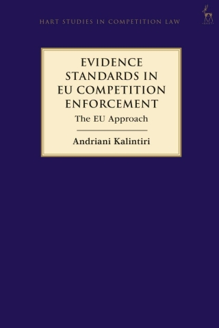 Cover image: Evidence Standards in EU Competition Enforcement 1st edition 9781509919666