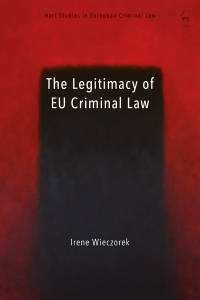 Cover image: The Legitimacy of EU Criminal Law 1st edition 9781509919741