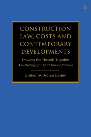 Cover image: Construction Law, Costs and Contemporary Developments: Drawing the Threads Together 1st edition 9781509943975