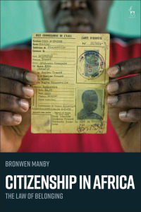 Imagen de portada: Citizenship in Africa 1st edition 9781509944002