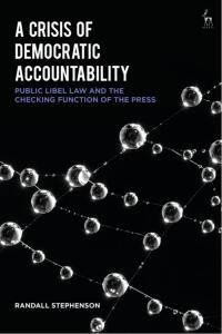 Cover image: A Crisis of Democratic Accountability 1st edition 9781509943708