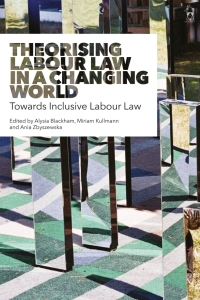 Imagen de portada: Theorising Labour Law in a Changing World 1st edition 9781509921553
