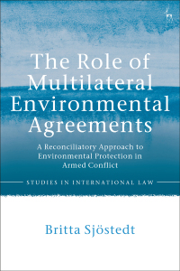 Cover image: The Role of Multilateral Environmental Agreements 1st edition 9781509922536
