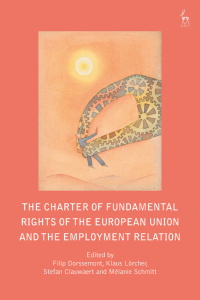 表紙画像: The Charter of Fundamental Rights of the European Union and the Employment Relation 1st edition 9781509922659