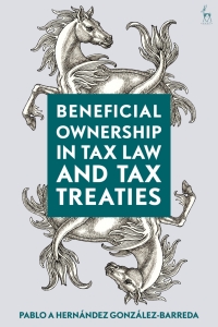 Cover image: Beneficial Ownership in Tax Law and Tax Treaties 1st edition 9781509943807