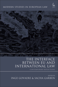 Cover image: The Interface Between EU and International Law 1st edition 9781509946105