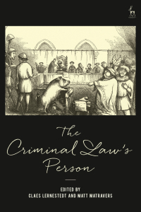 Cover image: The Criminal Law’s Person 1st edition 9781509923748