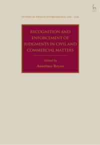 Cover image: Recognition and Enforcement of Judgments in Civil and Commercial Matters 1st edition 9781509924257