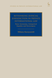 表紙画像: Rethinking Judicial Jurisdiction in Private International Law 1st edition 9781509924776