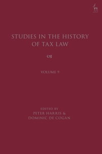 Cover image: Studies in the History of Tax Law, Volume 9 1st edition 9781509952007