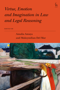 صورة الغلاف: Virtue, Emotion and Imagination in Law and Legal Reasoning 1st edition 9781509955039