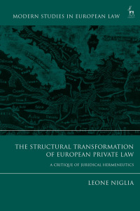 Cover image: The Structural Transformation of European Private Law 1st edition 9781509925254