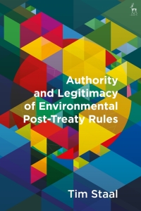 Imagen de portada: Authority and Legitimacy of Environmental Post-Treaty Rules 1st edition 9781509925568