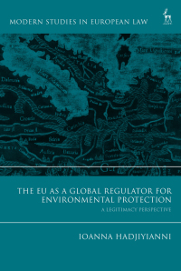 Imagen de portada: The EU as a Global Regulator for Environmental Protection 1st edition 9781509946679