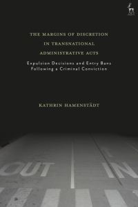 Cover image: The Margins of Discretion in Transnational Administrative Acts 1st edition 9781509925988