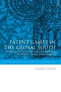 صورة الغلاف: Patent Games in the Global South 1st edition 9781509955022