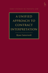 صورة الغلاف: A Unified Approach to Contract Interpretation 1st edition 9781509927579