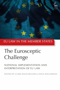 Cover image: The Eurosceptic Challenge 1st edition 9781509927654