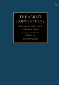 Cover image: The Arrest Conventions 1st edition 9781509928309