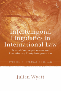 Cover image: Intertemporal Linguistics in International Law 1st edition 9781509952281