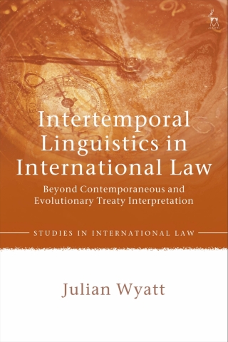 Cover image: Intertemporal Linguistics in International Law 1st edition 9781509952281