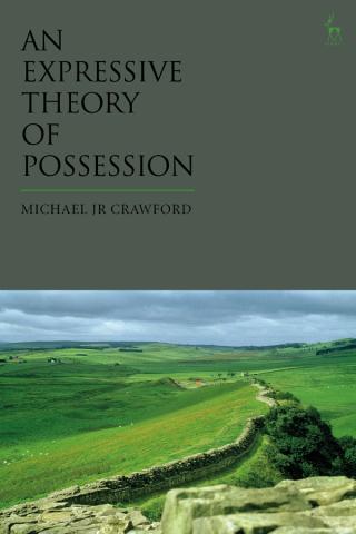 Cover image: An Expressive Theory of Possession 1st edition 9781509944088