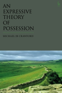 Titelbild: An Expressive Theory of Possession 1st edition 9781509944088