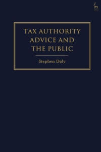 Titelbild: Tax Authority Advice and the Public 1st edition 9781509930531