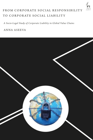 Cover image: From Corporate Social Responsibility to Corporate Social Liability 1st edition 9781509930579