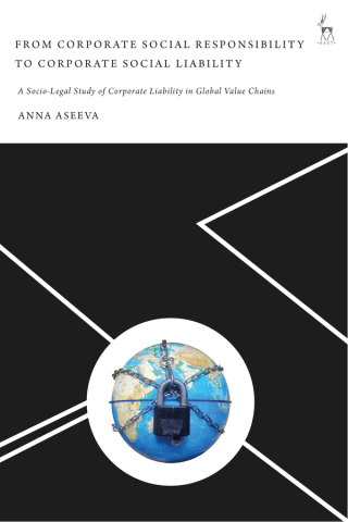 Cover image: From Corporate Social Responsibility to Corporate Social Liability 1st edition 9781509930579
