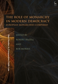 Imagen de portada: The Role of Monarchy in Modern Democracy 1st edition 9781509931019