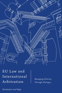 Imagen de portada: EU Law and International Arbitration 1st edition 9781509947140