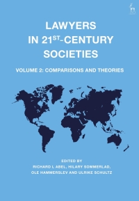 Omslagafbeelding: Lawyers in 21st-Century Societies 1st edition 9781509931217