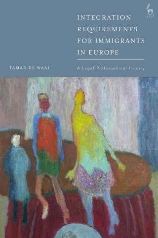 Cover image: Integration Requirements for Immigrants in Europe 1st edition 9781509931651