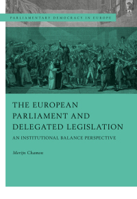 Cover image: The European Parliament and Delegated Legislation 1st edition 9781509931859