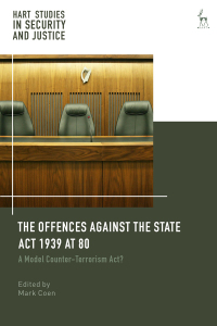 Imagen de portada: The Offences Against the State Act 1939 at 80 1st edition 9781509946761