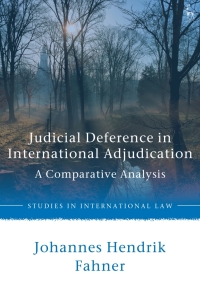 Cover image: Judicial Deference in International Adjudication 1st edition 9781509943463