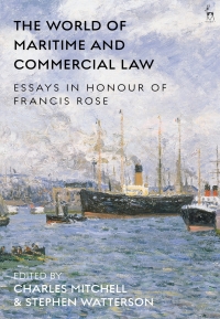 Omslagafbeelding: The World of Maritime and Commercial Law 1st edition 9781509932429
