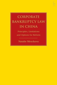 Imagen de portada: Corporate Bankruptcy Law in China 1st edition 9781509932443