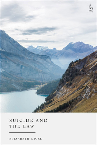 Cover image: Suicide and the Law 1st edition 9781509967117
