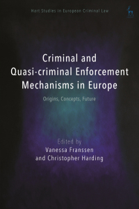 Imagen de portada: Criminal and Quasi-criminal Enforcement Mechanisms in Europe 1st edition 9781509932863