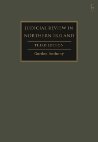 Cover image: Judicial Review in Northern Ireland 3rd edition 9781509933150